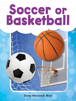 cover image of Soccer or Basketball